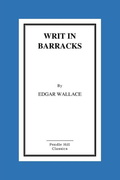 Writ In Barracks - 9781523416738