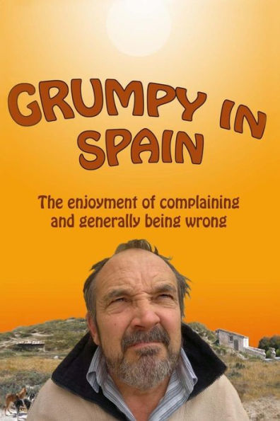 Grumpy In Spain