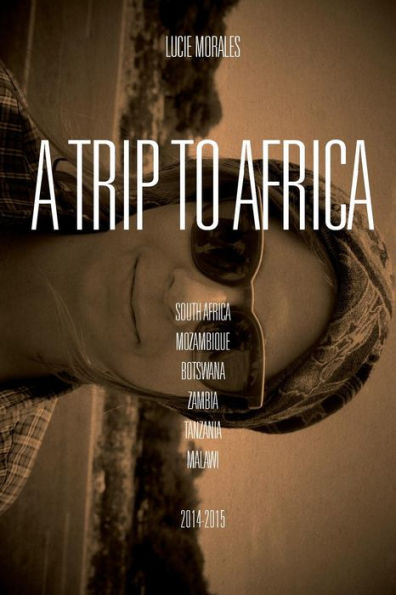 A Trip To Africa 2