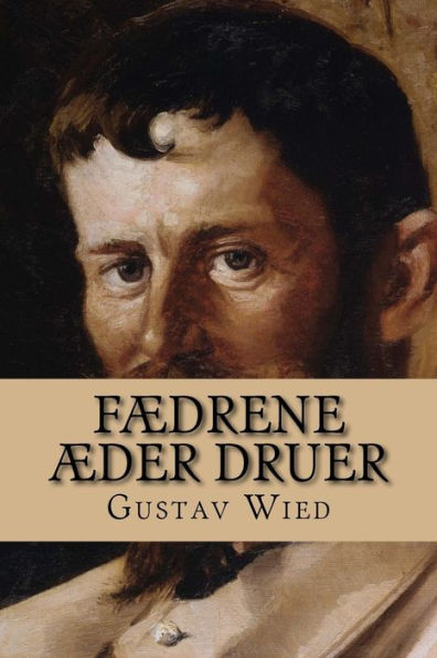 Fædrene Æder Druer: Slægten Opus 2 (Nordic Classics) (Danish Edition)