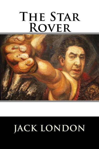 The Star Rover - 9781523479153