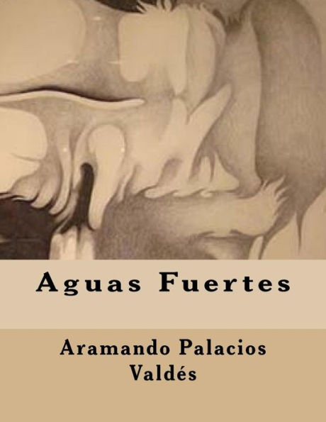 Aguas Fuertes (Spanish Edition) - 9781523481613