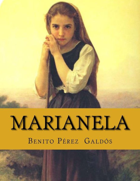 Marianela (Spanish Edition) - 9781523487394