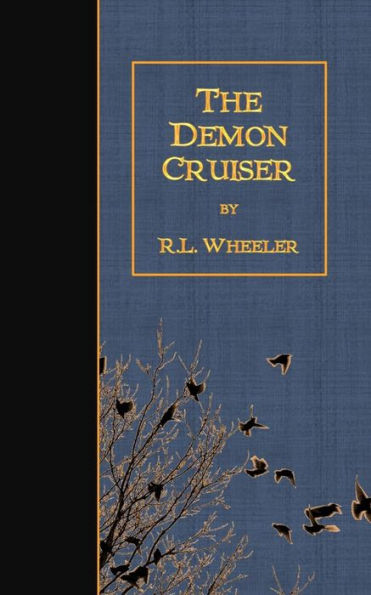 The Demon Cruiser - 9781523493418