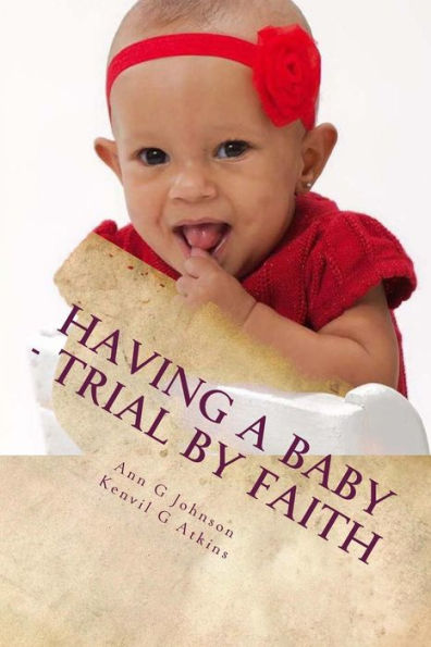 Having A Baby - Trial By Faith: The Storm Of Life