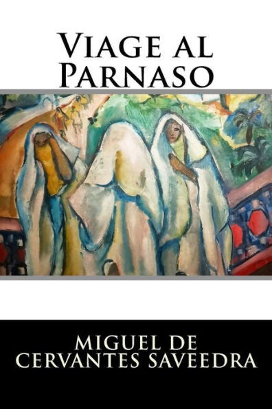 Viage Al Parnaso (Spanish Edition)