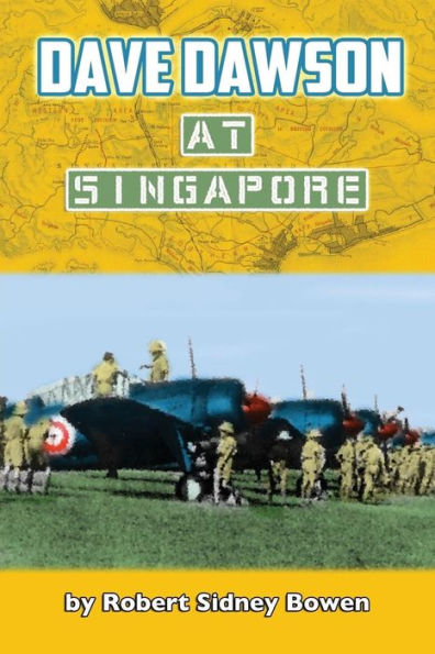 Dave Dawson At Singapore - 9781523604401