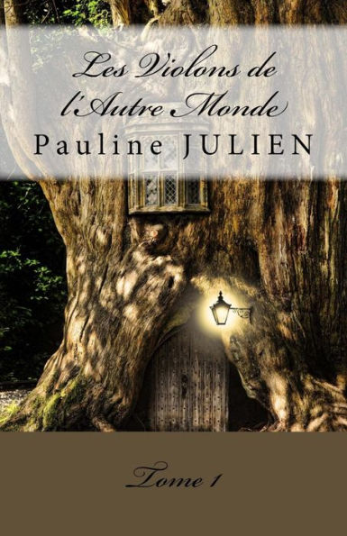 Les Violons De L'Autre Monde: Tome 1 (Blanche) (French Edition)