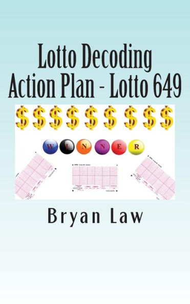 Lotto Decoding: Action Plan - Lotto 649