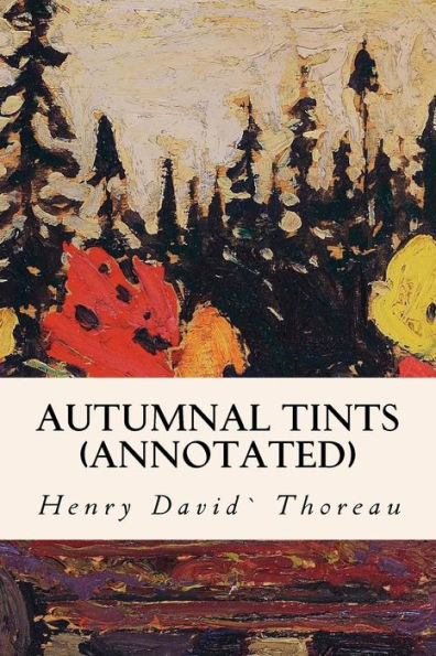Autumnal Tints (Annotated)