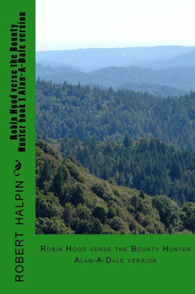Robin Hood Verse The Bounty Hunter Book 1 Alan-A-Dale Version