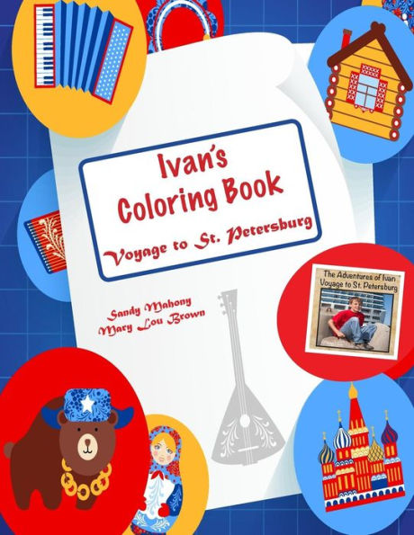 Ivan's Coloring Book: Voyage To St. Petersburg