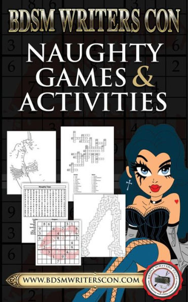 Naughty Games & Activities: This Version For Bdsm Writers Con Participants Only!