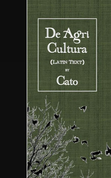 De Agri Cultura (Latin Edition)