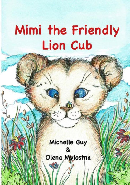 Mimi The Friendly Lion Cub