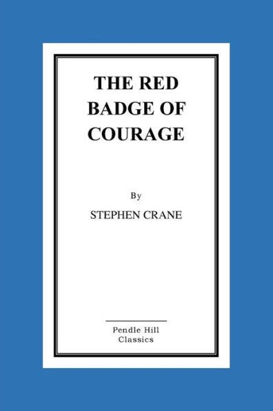 The Red Badge Of Courage - 9781523675319