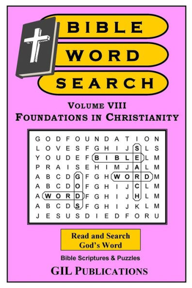 Bible Word Search, Volume Viii: Foundations In Christianity