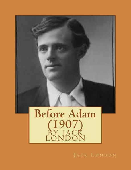 Before Adam (1907)
