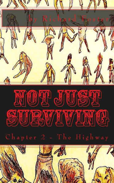 Not Just Surviving: Chapter 2 - The Highway (Cover Variants)