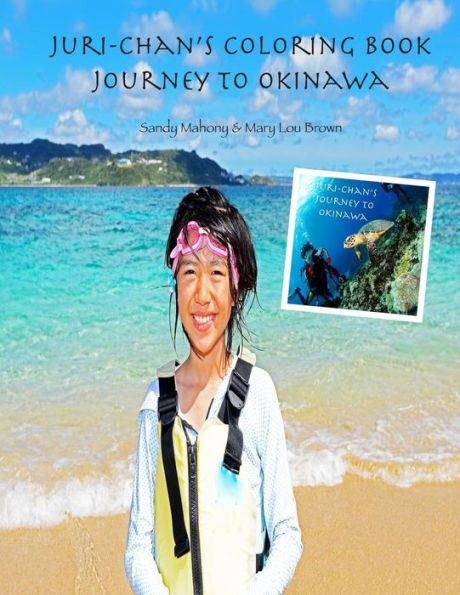 Juri-Chan's Coloring Book: Journey To Okinawa