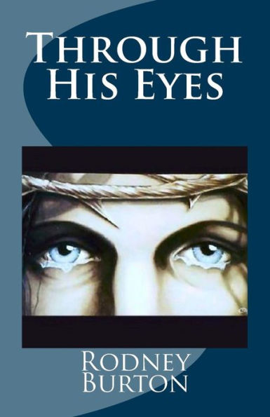 Through His Eyes - 9781523709434