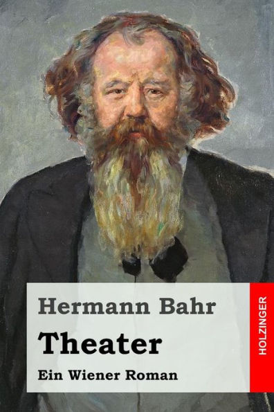 Theater: Ein Wiener Roman (German Edition)