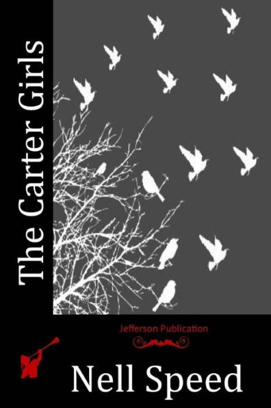 The Carter Girls - 9781523726608