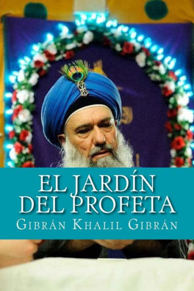 El Jard?n Del Profeta (Spanish Edition)