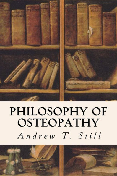 Philosophy Of Osteopathy - 9781523738151