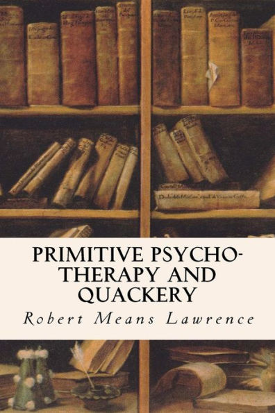 Primitive Psycho-Therapy And Quackery
