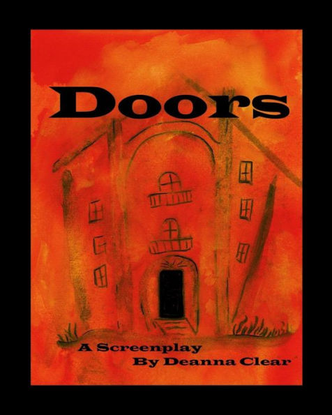 Doors: A Screenplay