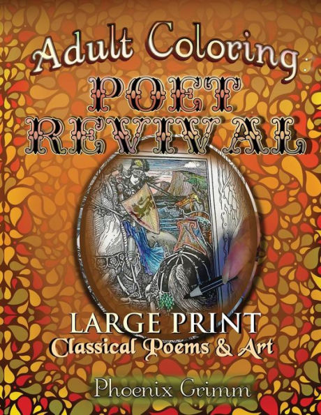 Adult Coloring: Poet Revival (Archaic Wonders)