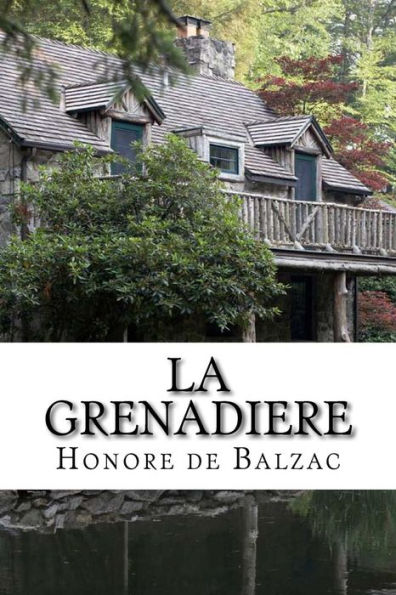 La Grenadiere (French Edition) - 9781523749393