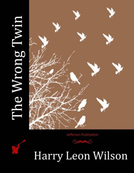 The Wrong Twin - 9781523754939