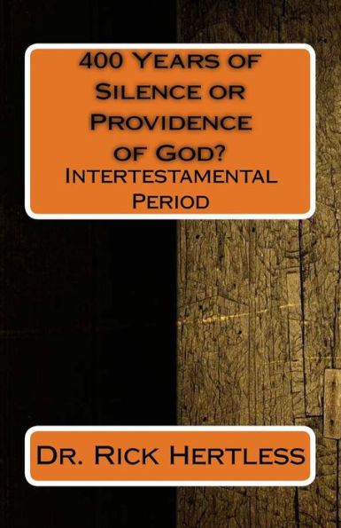 400 Years Of Silence: Intertestamental Period