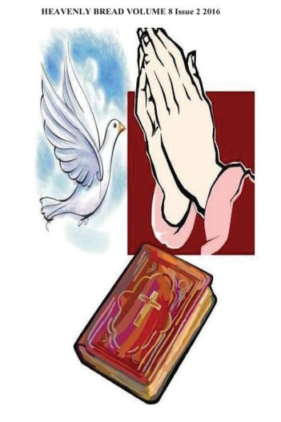Heavenly Bread: Heavenly Breaad