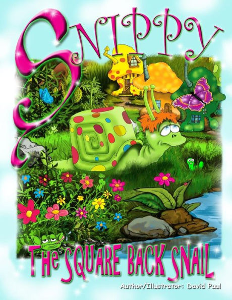Snippy The Square Back Snail: The Playground Hero