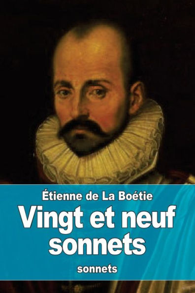 Vingt Et Neuf Sonnets (French Edition) - 9781523801114