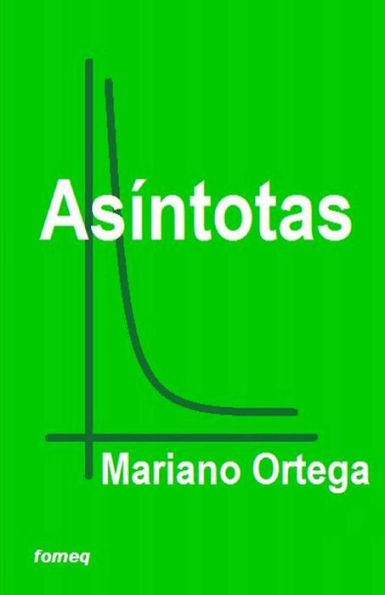 As?ntotas (Spanish Edition)