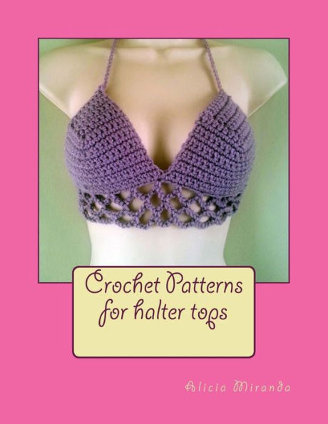 Crochet Patterns For Halter Tops