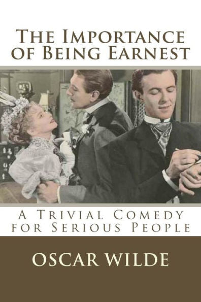 The Importance Of Being Earnest - 9781523811120