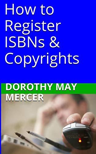 How to Register ISBNs & Copyrights (How to For You)