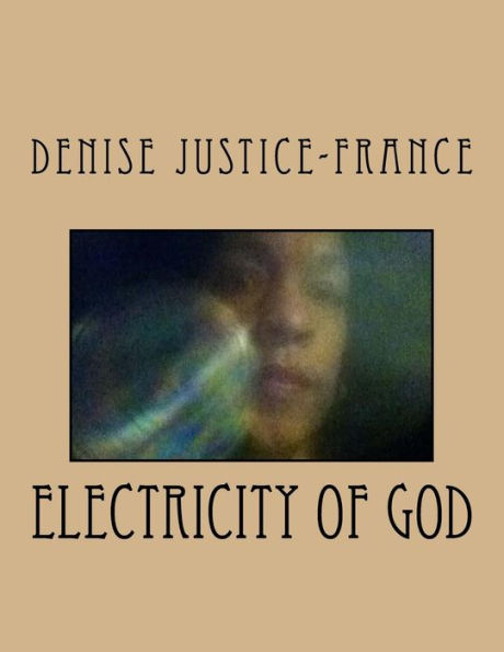 Electricity Of God