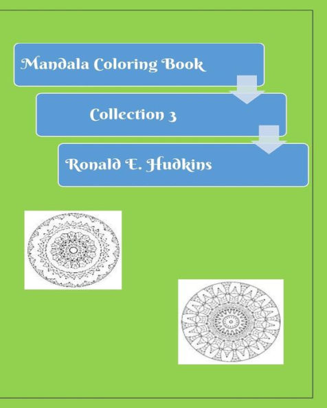 Mandala Coloring Book: Collection 3