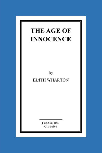 The Age Of Innocence - 9781523826438