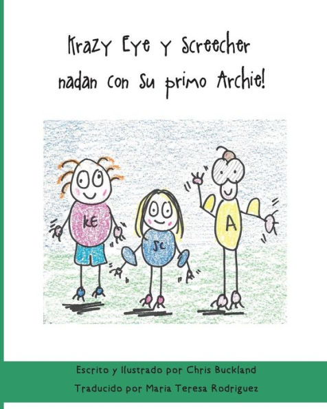 Krazy Eye Y Screecher Nadan Con Su Primo Archie!: Una Historia De Krazy Eye (Spanish Edition)