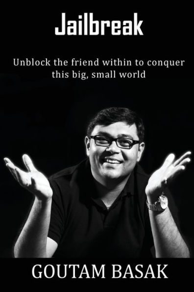 Jailbreak: Unblock The Friend Within To Conquer This Big Small World