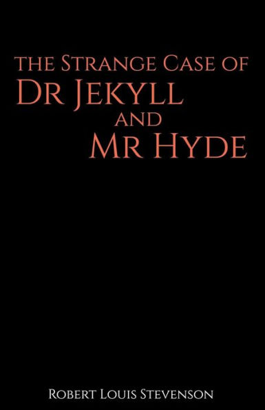 The Strange Case Of Dr Jekyll And Mr Hyde - 9781523833269