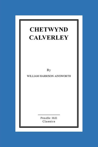 Chetwynd Calverley - 9781523842513