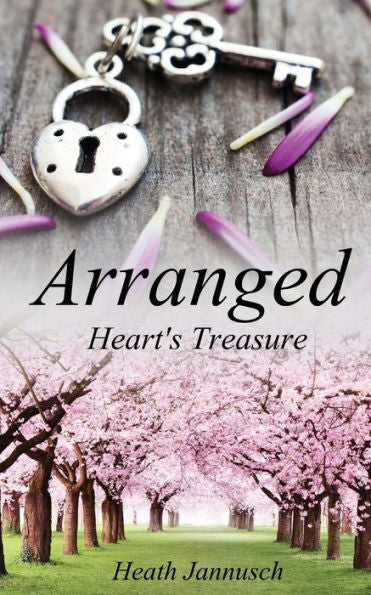 Arranged (Heart's Treasure)